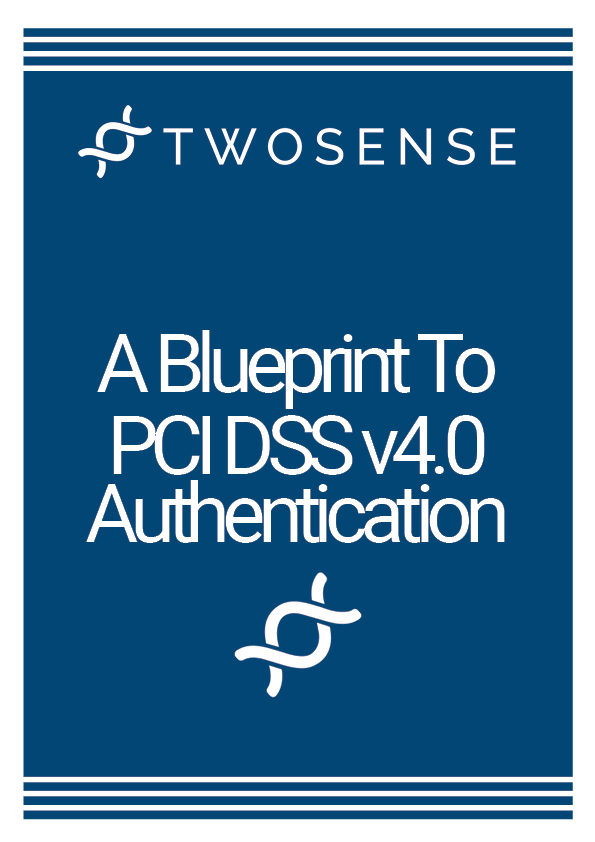 Blueprint to PCI DSS 4.0 Authentication