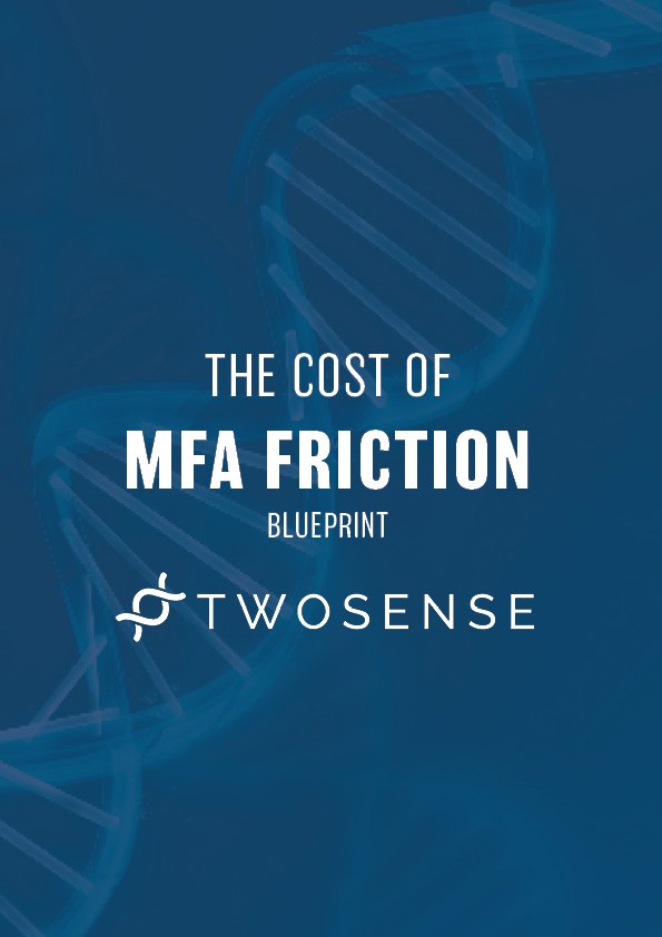 The Cost of MFA Friction Blueprint