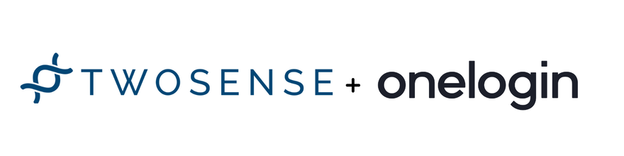 Integrate Twosense with OneLogin To Get The Most Out Of Your MFA!